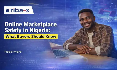 Online Marketplace Safety in Nigeria: What Buyers Should Know