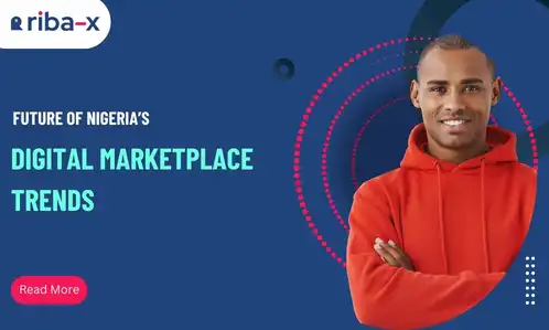 The Future of Nigeria’s Digital Marketplace: What Consumers Are Expecting
